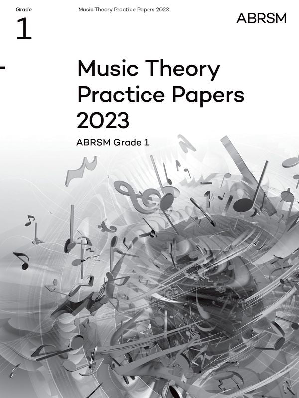 ABRSM Music Theory Practice Papers 2023 - Grade 1