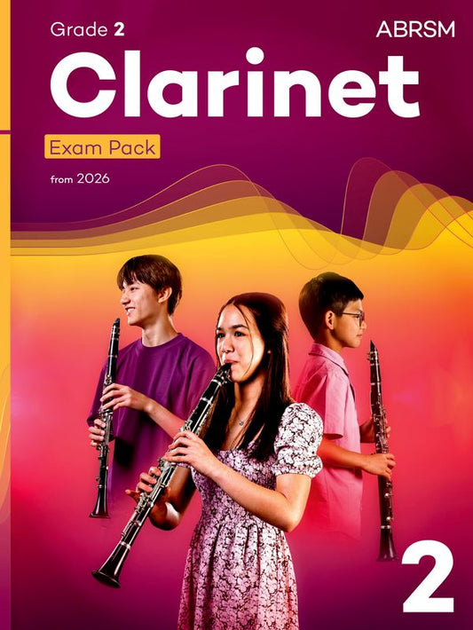 ABRSM Clarinet Exam Pack from 2026 - Grade 2