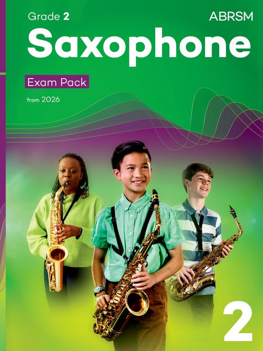 ABRSM Saxophone Exam Pack from 2026 - Grade 2