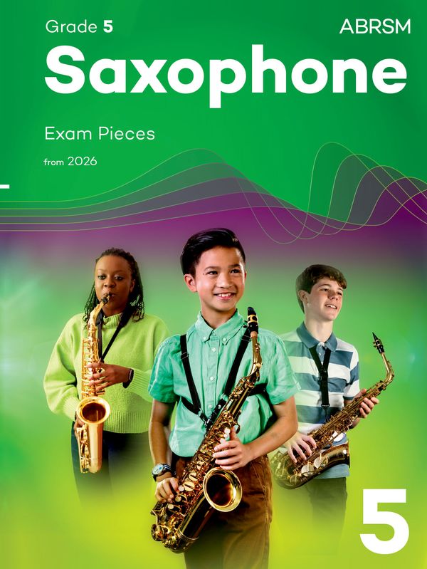 ABRSM Saxophone Exam Pieces from 2026 - Grade 5