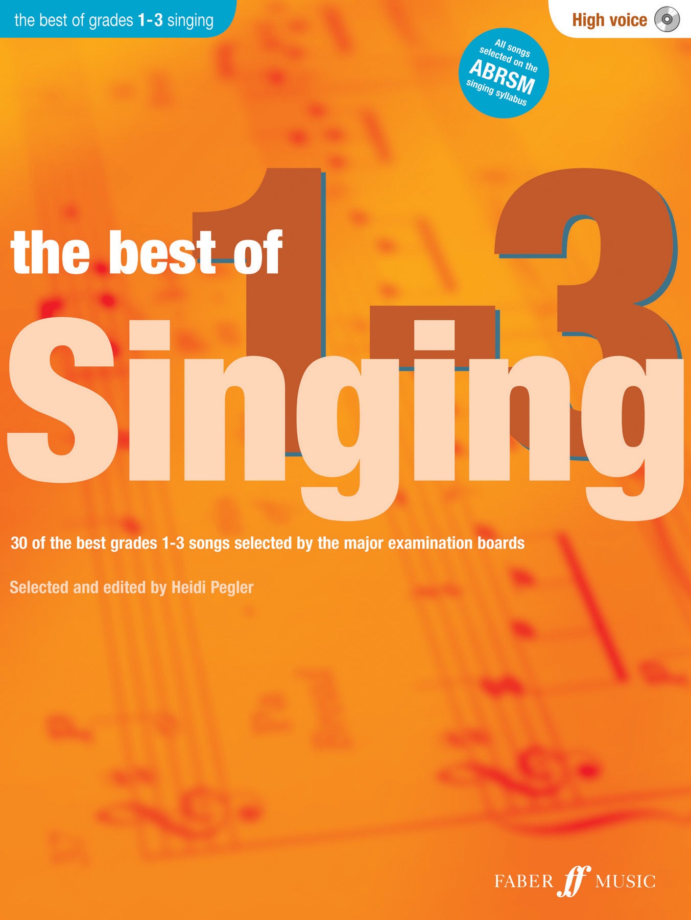 The Best of Singing Grades 1-3 (High Voice)