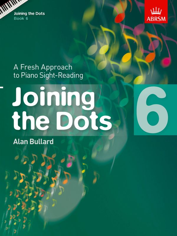 Joining the Dots Piano Grade 6