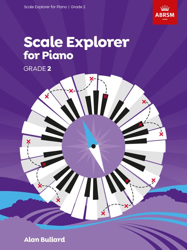 Scale Explorer for Piano - Grade 2