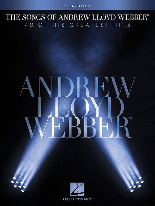 The Songs of Andrew Lloyd Webber - Clarinet