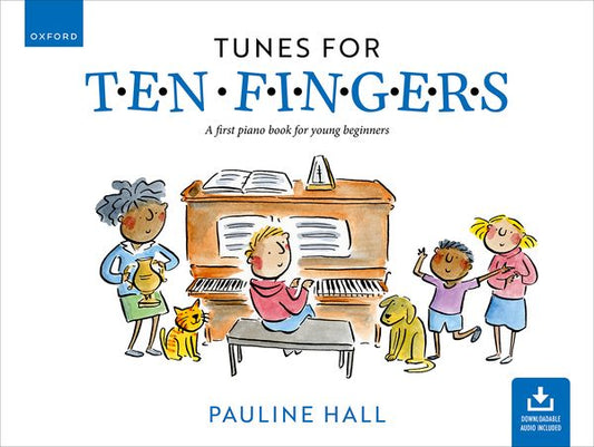 Tunes for Ten Fingers for Piano (Third Edition)