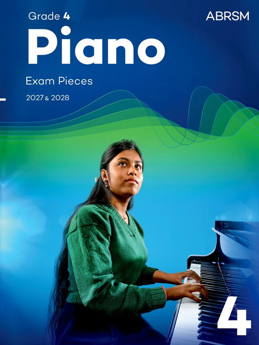 ABRSM Piano Exam Pieces 2027 & 2028 - Grade 4