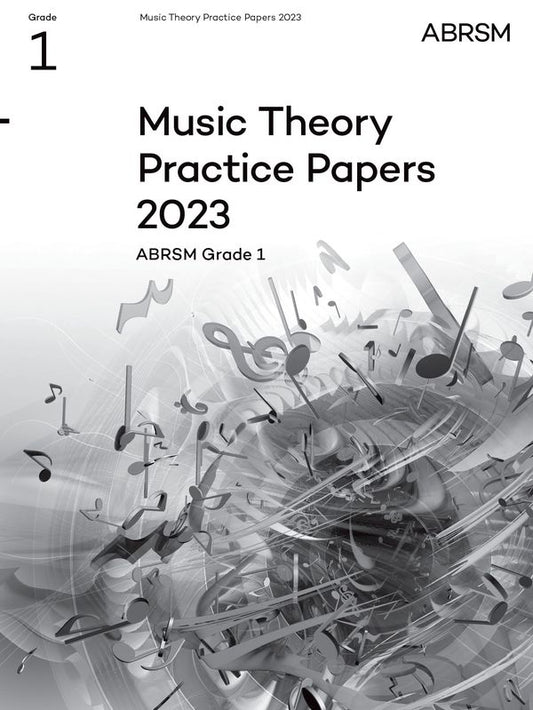 ABRSM Music Theory Practice Papers 2023 - Grade 1