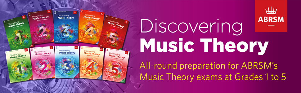 ABRSM Discovering Music Theory Grades 1 - 5