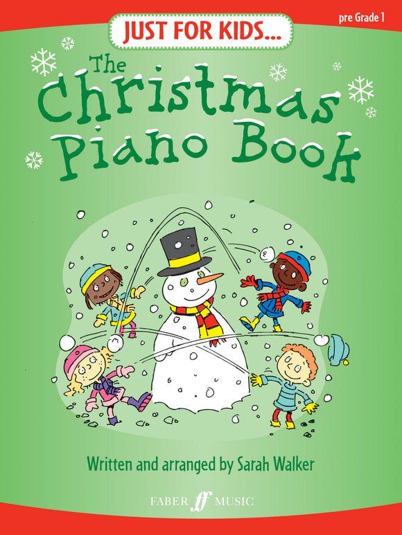 Just for Kids. The Christmas Piano Book