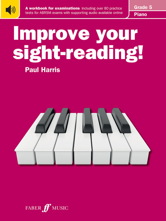 Improve Your Sight-Reading Piano Grade 5