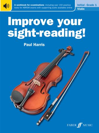 Improve Your Sight-Reading Violin Grade 1