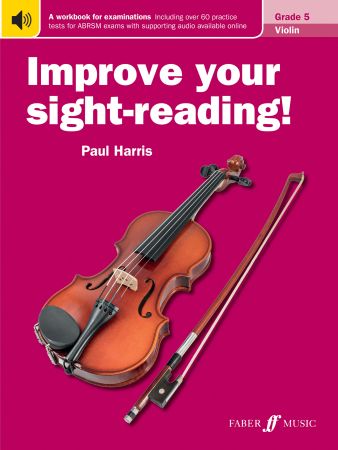 Improve Your Sight-Reading Violin Grade 5