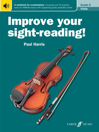Improve Your Sight-Reading Violin Grade 6