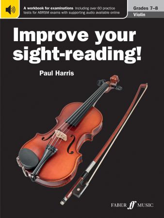 Improve Your Sight-Reading Violin Grades 7-8