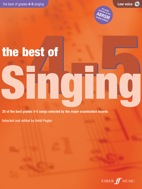 The Best of Singing Grades 4-5 (Low Voice)