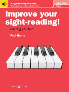Improve Your Sight-Reading Piano Initial Grade