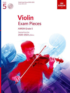 ABRSM: Grade 5 - Violin Exam Pieces 2020Ã¢â‚¬Å¡Ãƒâ€žÃƒÂ¶Ã¢Ë†Å¡Ãƒâ€˜Ã¢Ë†Å¡Ã‚Â¨2023 Score, part & CD
