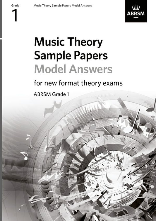ABRSM Music Theory Sample Papers Model Answers - Grade 1