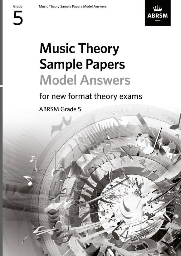 ABRSM Music Theory Sample Papers Model Answers - Grade 5