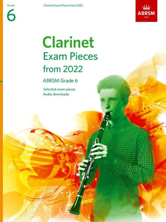 ABRSM Clarinet Exam Pieces Grade 6. from 2022