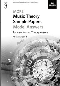 ABRSM More Music Theory Sample Papers Model Answers - Grade 3