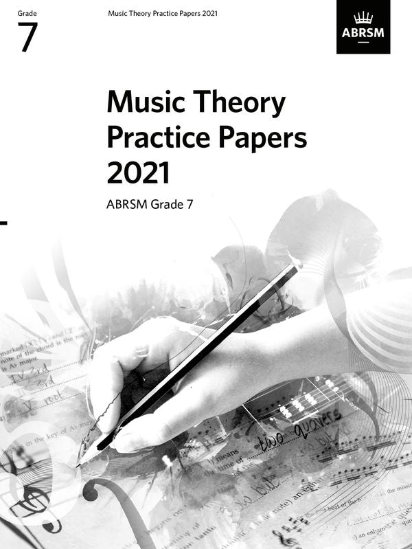 ABRSM Music Theory Practice Papers 2021 - Grade 7
