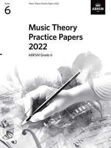 ABRSM Music Theory Practice Papers 2022 - Grade 6