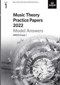 ABRSM Music Theory Practice Papers Model Answers 2022 - Grade 1