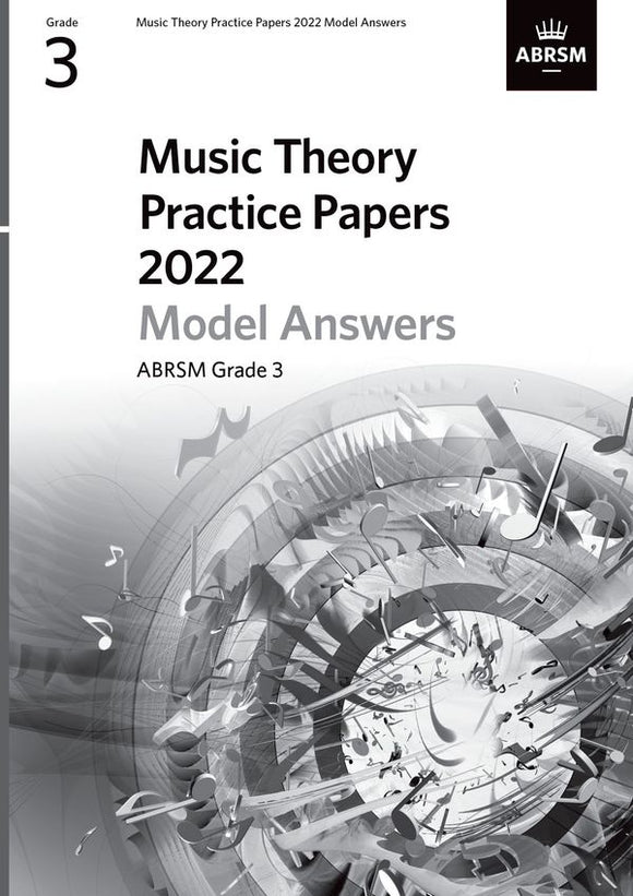 ABRSM Music Theory Practice Papers Model Answers 2022 - Grade 3
