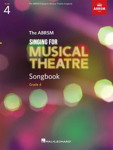 The ABRSM Singing for Musical Theatre Songbook Grade 4
