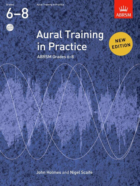 ABRSM: Grades 6 to 8 - Aural Training in Practice (with CDs)