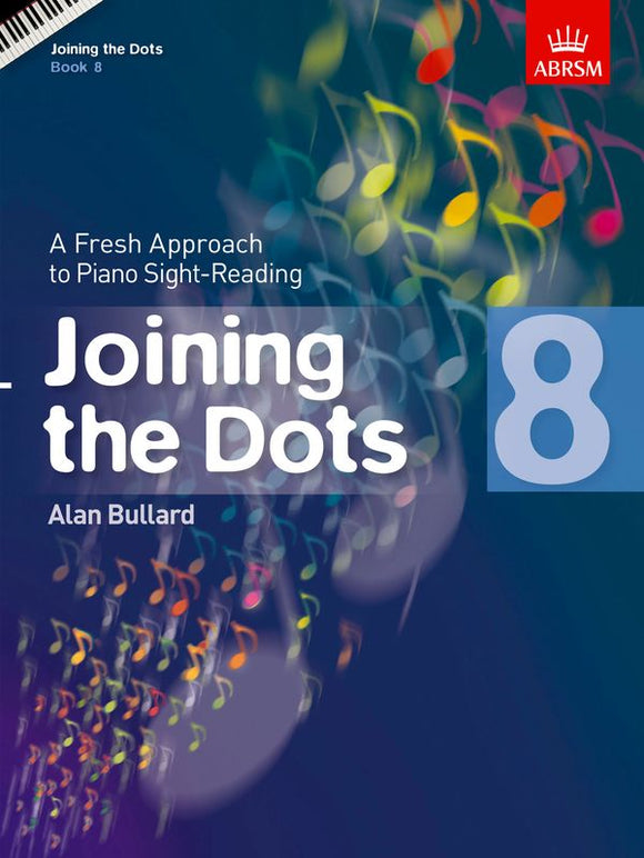 Joining the Dots Piano Grade 8