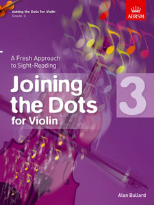 Joining the Dots Violin Grade 3