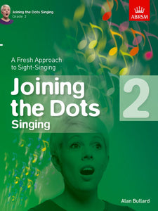 Joining the Dots Singing - Grade 2