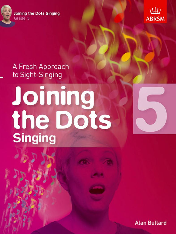 Joining the Dots Singing - Grade 5