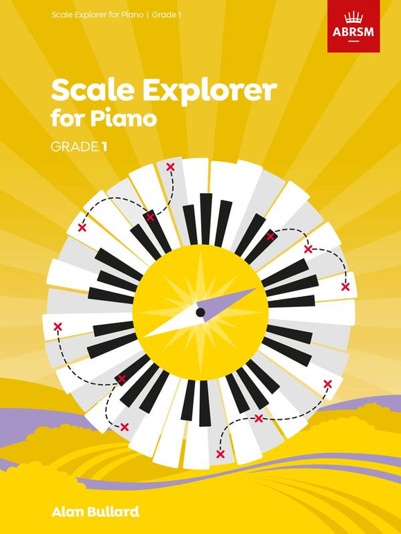 Scale Explorer for Piano - Grade 1