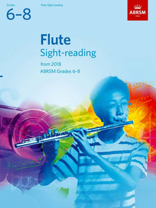 ABRSM: Grades 6 to 8 - Flute Sight-reading from 2018