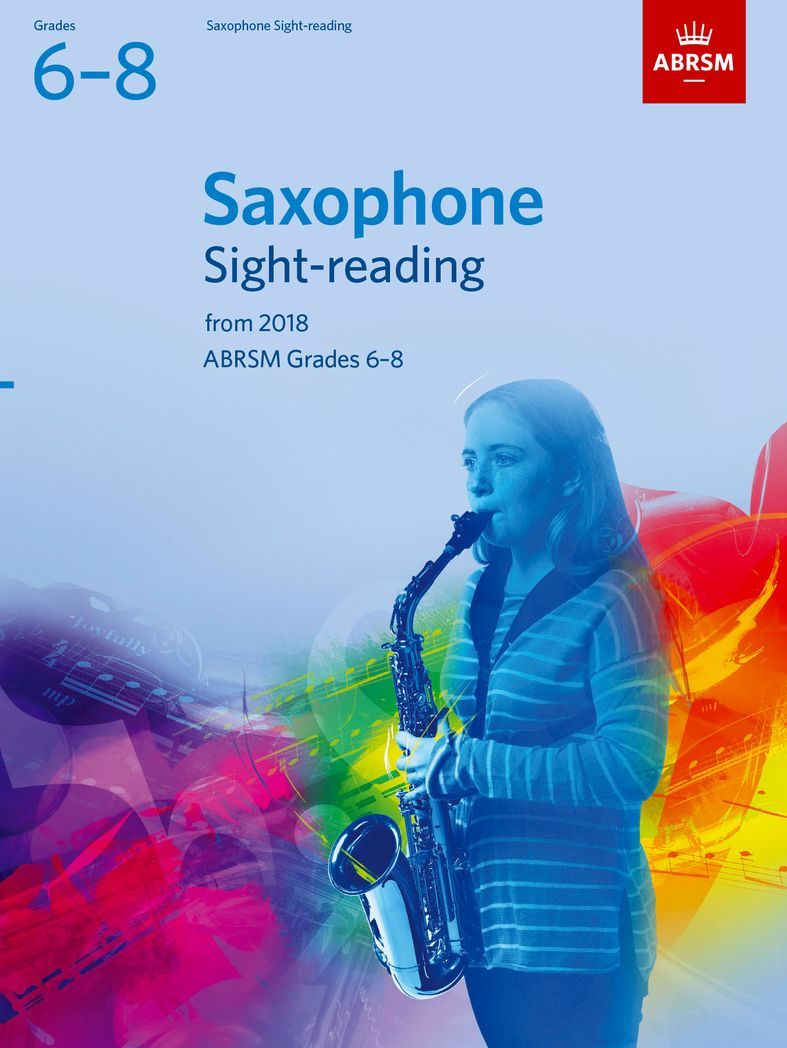 ABRSM: Grades 6 to 8 - Saxophone Sight-reading from 2018