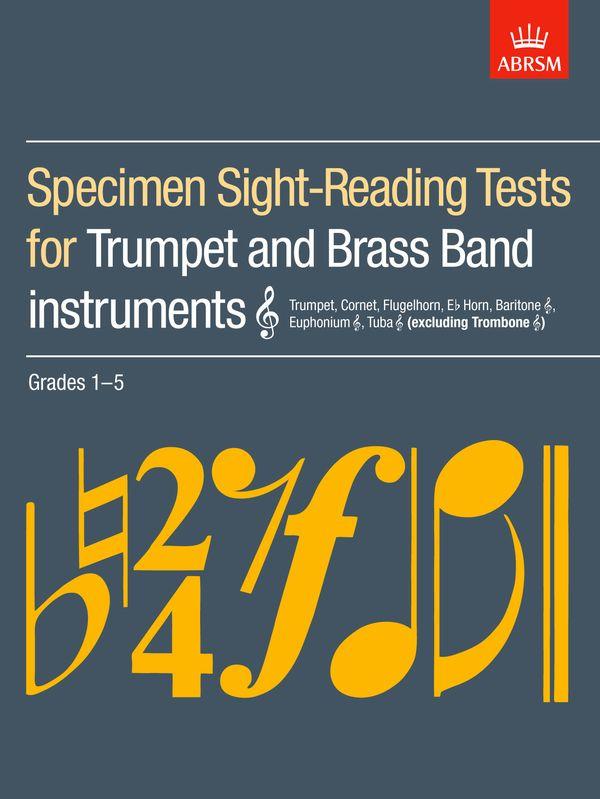 ABRSM: Grades 1 to 5 - Specimen Sight-Reading Tests for Trumpet & Brass Band Instruments (Treble clef)