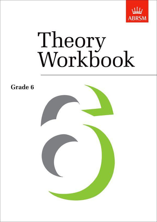 ABRSM: Grade 6 - Theory Workbook