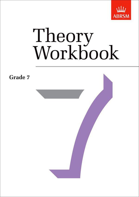 ABRSM: Grade 7 - Theory Workbook