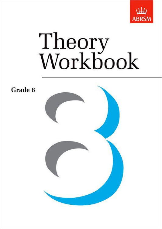 ABRSM: Grade 8 - Theory Workbook