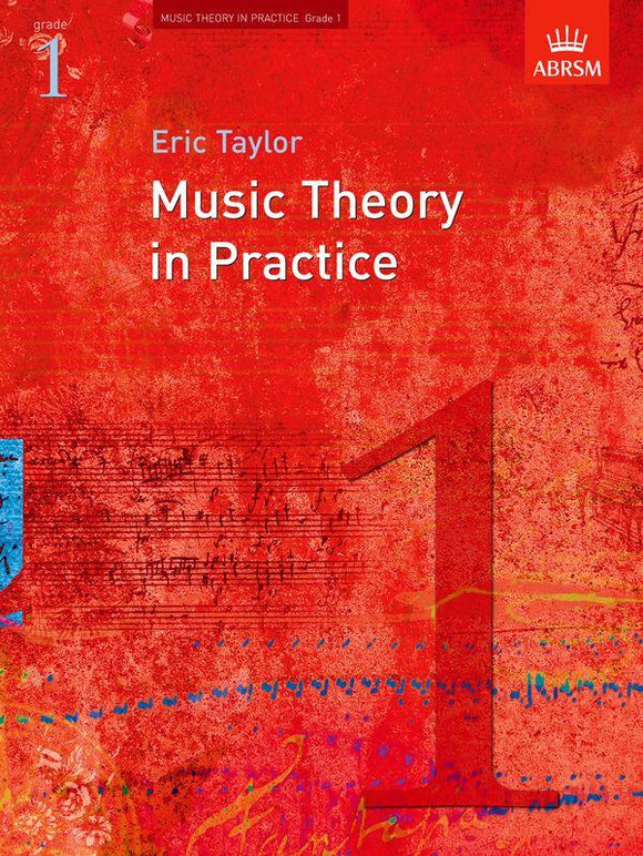 ABRSM: Grade 1 - Music Theory in Practice (Eric Taylor)
