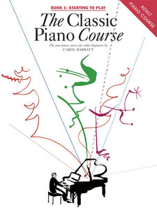 The Classic Piano Course - Book 1