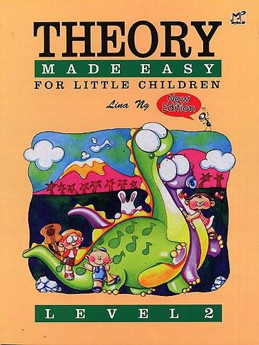 Theory Made Easy for Little Children - Level 2 - Lina Ng