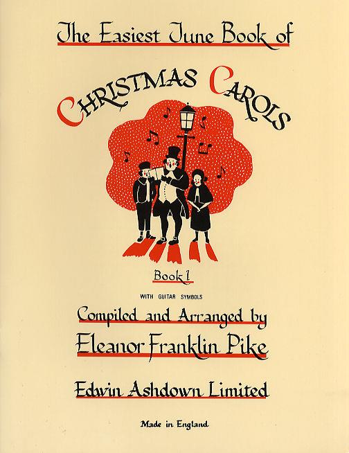 The Easiest Tune Book Of Christmas Carols